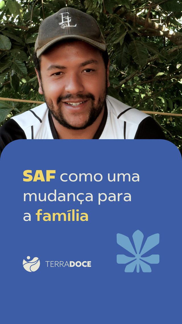SAF como uma mudança para a família — Terra Doce Visita